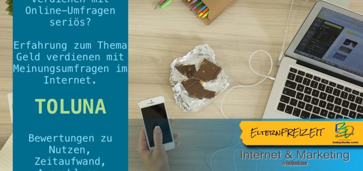Toluna Erfahrung zum Thema Geld verdienen mit Meinungsumfragen im Internet. Bewertungen zu Nutzen, Zeitaufwand, Auszahlung. Geld mit Online Umfrage Seriös?